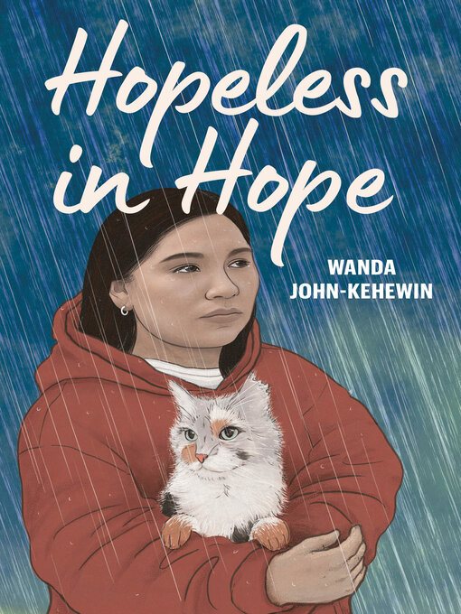 Title details for Hopeless in Hope by Wanda John-Kehewin - Available